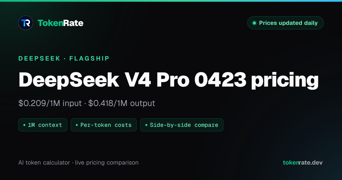 DeepSeek V4 Pro Pricing, Context Window & API Cost | TokenRate